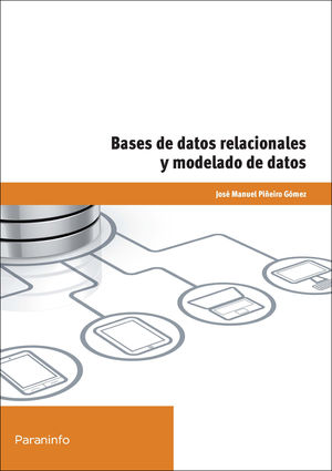 BASES DE DATOS RELACIONALES Y MODELADO DE DATOS