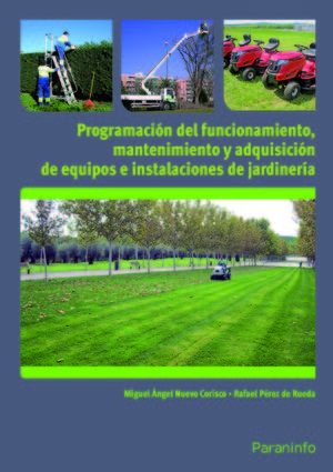 PROGRAMACIÓN DEL FUNCIONAMIENTO, MANTENIMIENTO Y ADQUISICIÓN DE EQUIPOS E INSTAL
