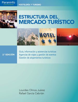 ESTRUCTURA DEL MERCADO TURÍSTICO 2.ª EDICIÓN