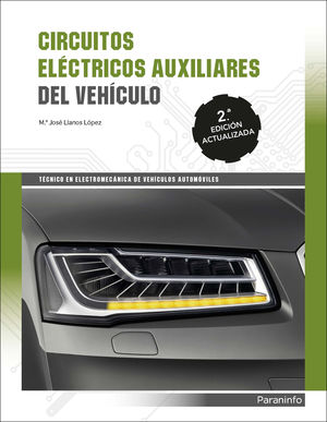 CIRCUITOS ELÉCTRICOS AUXILIARES DEL VEHICULO 2ª EDICIÓN
