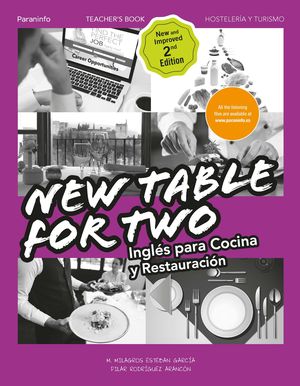 NEW TABLE FOR TWO. INGLÉS PARA COCINA Y RESTAURACIÓN (2ºED/PARANINFO)
