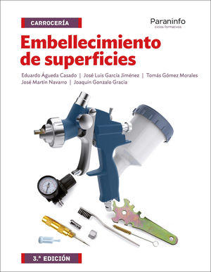 EMBELLECIMIENTO DE SUPERFICIES (3ºED/PARANINFO)