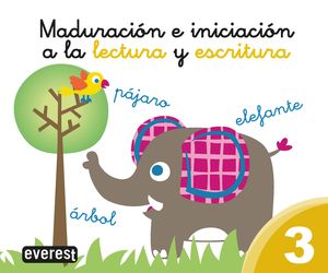 MADURACIÓN E INICIACIÓN (3) A LA LECTURA Y ESCRITURA (PARANINFO)