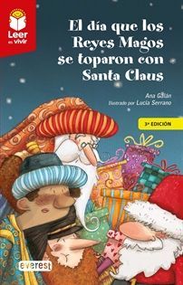 DIA QUE LOS REYES MAGOS SE TOPARON CON SANTA CLAUS