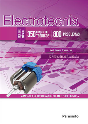 ELECTROTECNIA (12ºEDICIÓN/PARANINFO)