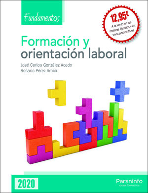 FORMACIÓN Y ORIENTACIÓN LABORAL. FUNDAMENTOS  (EDICIÓN 2020/PARANINFO)