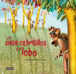 SIETE CABRITILLOS Y EL LOBO