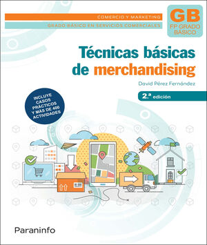 TÉCNICAS BÁSICAS DE MERCHANDISING 2.ª EDICIÓN 2023