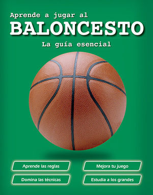 APRENDE A JUGAR AL BALONCESTO