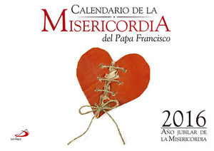 CALENDARIO DE LA MISERICORDIA PAPA FRANCISCO 2016