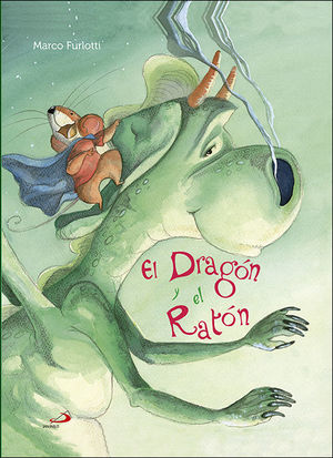 EL DRAGÓN Y EL RATÓN