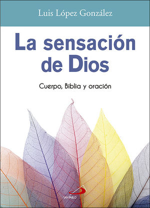 LA SENSACIÓN DE DIOS