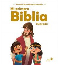 MI PRIMERA BIBLIA ILUSTRADA