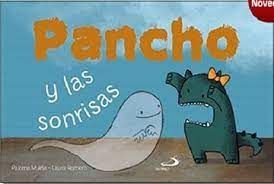 PANCHO Y LAS SONRISAS