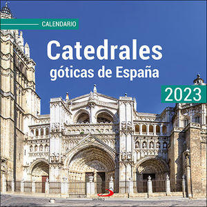 CALENDARIO (2023) CATEDRALES GÓTICAS DE ESPAÑA