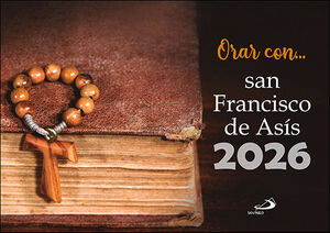 CALENDARIO ORAR CON SAN FRANCISCO DE ASIS 2026