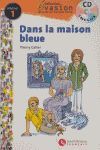 EVASION NIVEAU 1 DANS LA MAISON BLEUE + CD