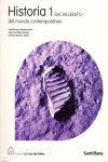 HISTORIA DEL MUNDO CONTEMPORANEO 1 BACHILLERATO LA CASA DEL SABER