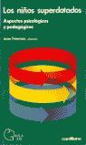 LOS NIÑOS SUPERDOTADOS