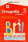 CUADERNO ORTOGRAFIA 3 EN PAUTA PRIMARIA SIGNOS DE INTERROGACION Y ADMIRACION. BR