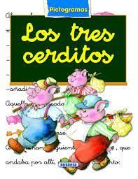 LOS TRES CERDITOS - PICTOGRAMAS