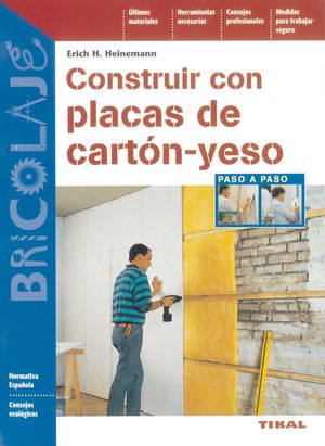 CONSTRUIR CON PLACAS DE CARTÓN-YESO