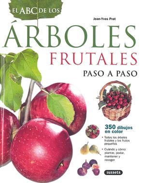 EL ABC DE LOS ÁRBOLES FRUTALES