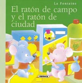 EL RATÓN DE CAMPO Y EL RATÓN DE CIUDAD (MINIFÁBULAS DE LA FONTAINE)