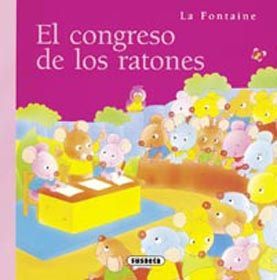 EL CONGRESO DE LOS RATONES (MINIFÁBULAS DE LA FONTAINE)