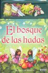 EL BOSQUE DE LAS HADAS