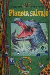 PLANETA SALVAJE