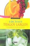 CÓCTELES. TRAGOS LARGOS