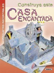 CONSTRUYE ESTA CASA ENCANTADA