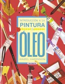 INTRODUCCIÓN A LA PINTURA CON ÓLEO