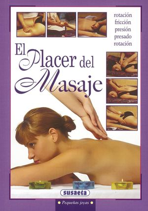 EL PLACER DEL MASAJE