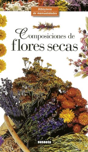 COMPOSICIONES DE FLORES SECAS