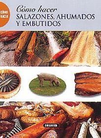 SALAZONES, AHUMADOS Y EMBUTIDOS