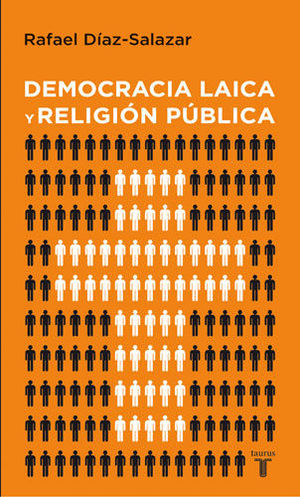 DEMOCRACIA LAICA Y RELIGION PUBLICA