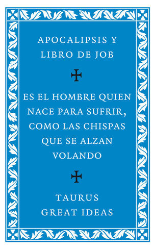 APOCALIPSIS Y LIBRO DE JOB (SERIE GREAT IDEAS 27)