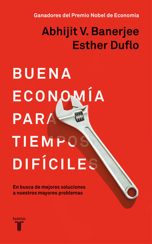 BUENA ECONOM­A PARA TIEMPOS DIF­CILES