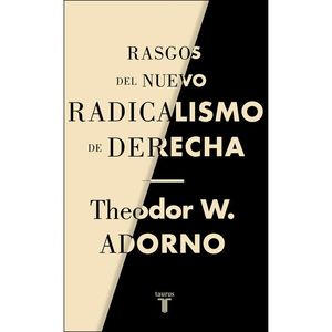 RASGOS DEL NUEVO RADICALISMO DE DERECHA