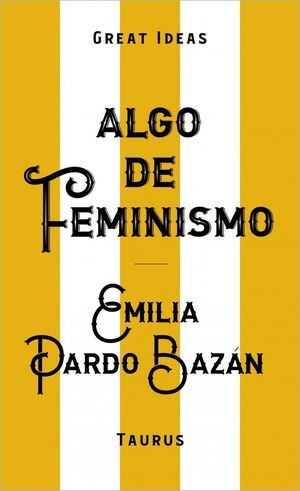 ALGO DE FEMINISMO