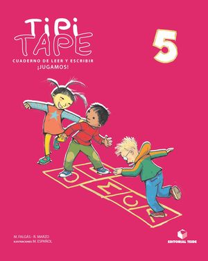 TIPI-TAPE. CUADERNO DE LEER Y ESCRIBIR 05