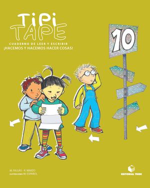 TIPI-TAPE. CUADERNO DE LEER Y ESCRIBIR 10