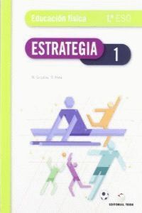 ESTRATEGIA. EDUCACIÓN FÍSICA 1º ESO