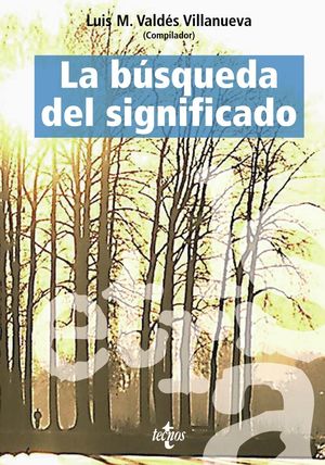 LA BÚSQUEDA DEL SIGNIFICADO
