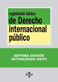 ***LEGISLACIÓN BÁSICA DE DERECHO INTERNACIONAL PÚBLICO