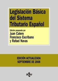 LEGISLACIÓN BÁSICA DEL SISTEMA TRIBUTARIO ESPAÑOL