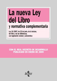 LA NUEVA LEY DEL LIBRO Y NORMATIVA COMPLEMENTARIA