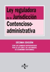 ***LEY REGULADORA DE LA JURISDICCIÓN CONTENCIOSO-ADMINISTRATIVA
